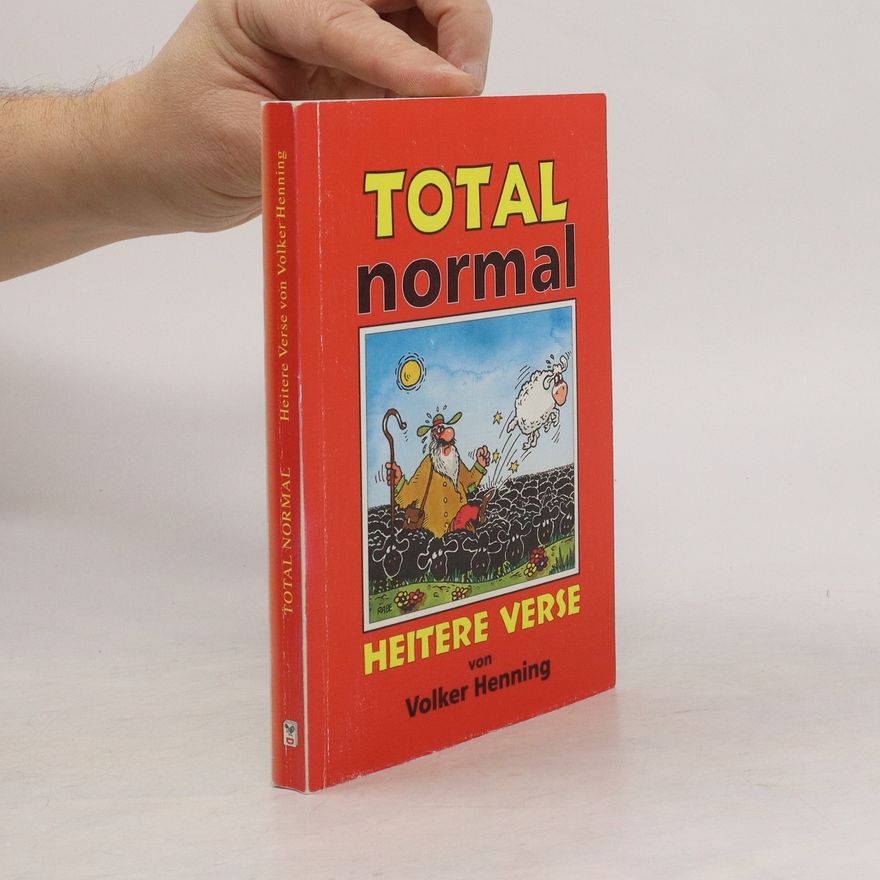 Volker Henning Total Normal: Heitere Verse