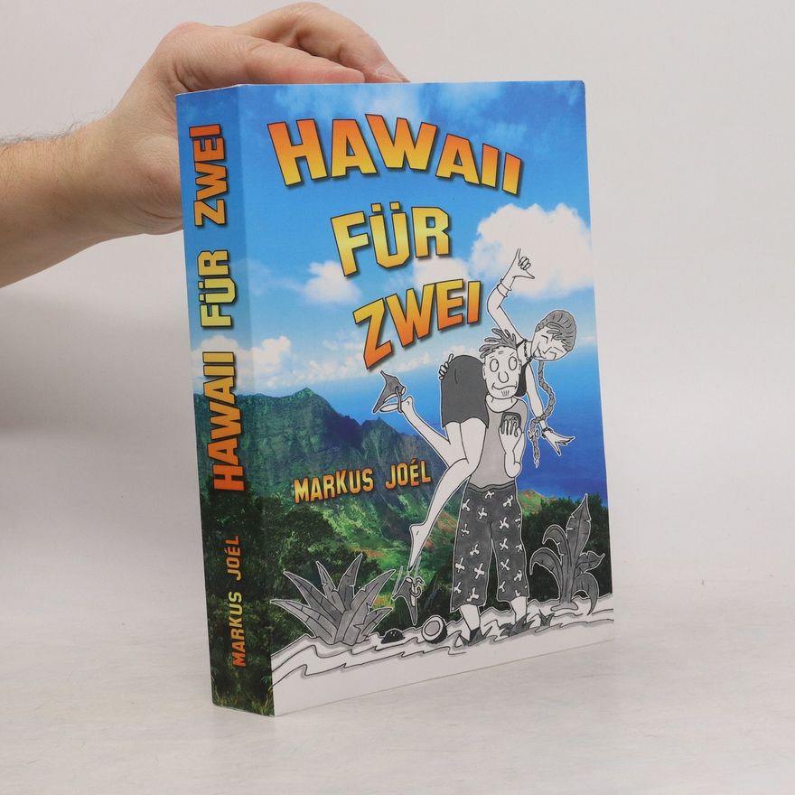 Markus Joel Hawaii für Zwei