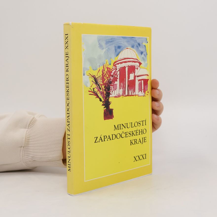 AA.VV. Minulostí Západočeského kraje XXXI