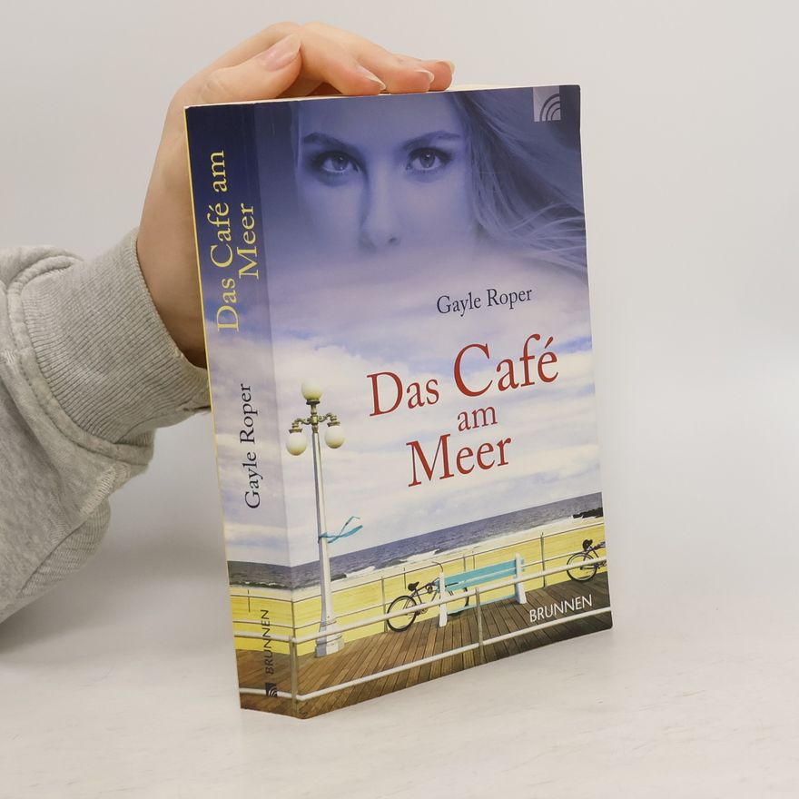 Gayle Roper Das Café am Meer