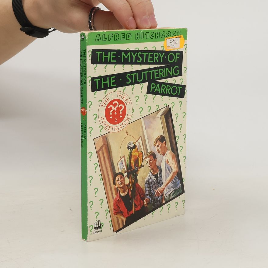 Robert Arthur The Mystery of the Stuttering Parrot