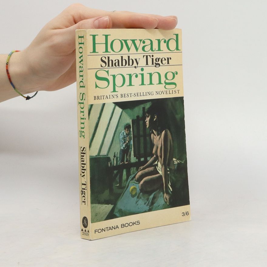 Howard Spring Shabby Tiger