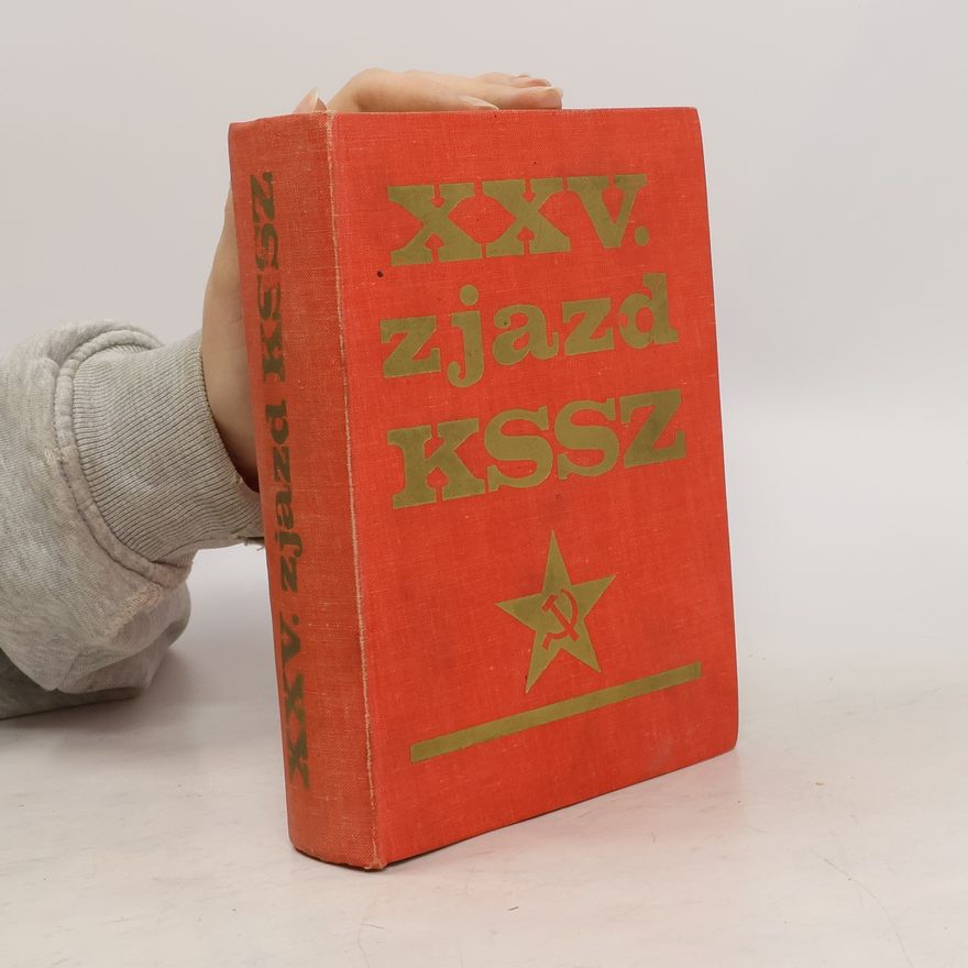 Autorenkollektiv XXV. zjazd KSSZ