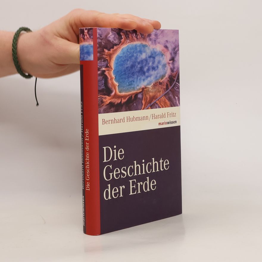 Bernhard Hubmann Die Geschichte der Erde