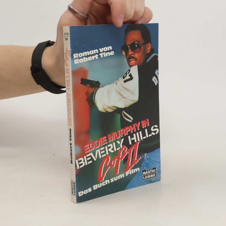 Robert Tine Beverly Hills Cop 2. Das Buch z. Film