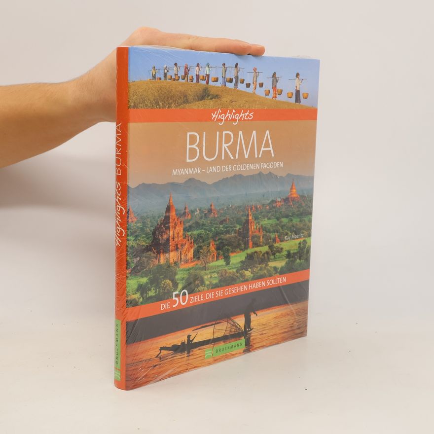 Kay Maeritz Highlights Burma