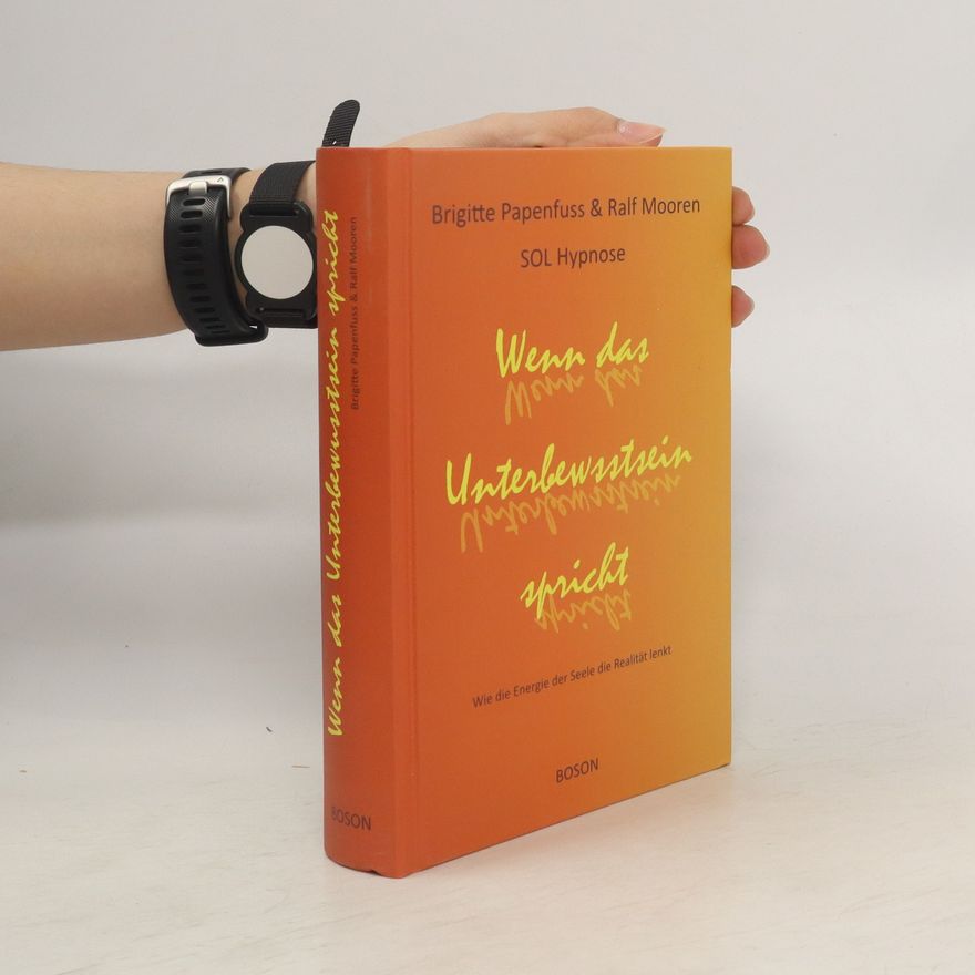 Brigitte Papenfuss Wenn das Unterbewusstsein spricht