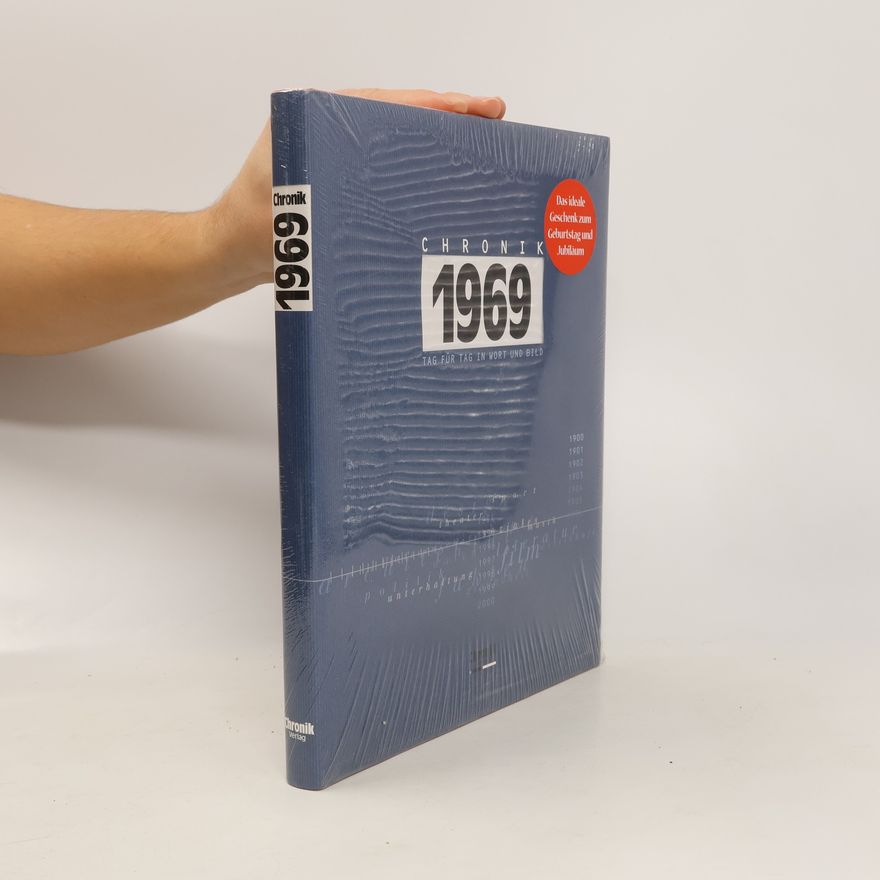 Autorenkollektiv Chronik 1969. Tag für Tag in Wort und Bild