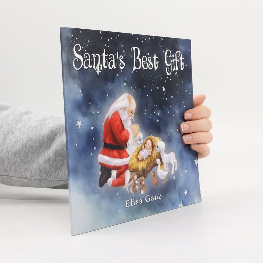 Elisa Ganz Santa's Best Gift