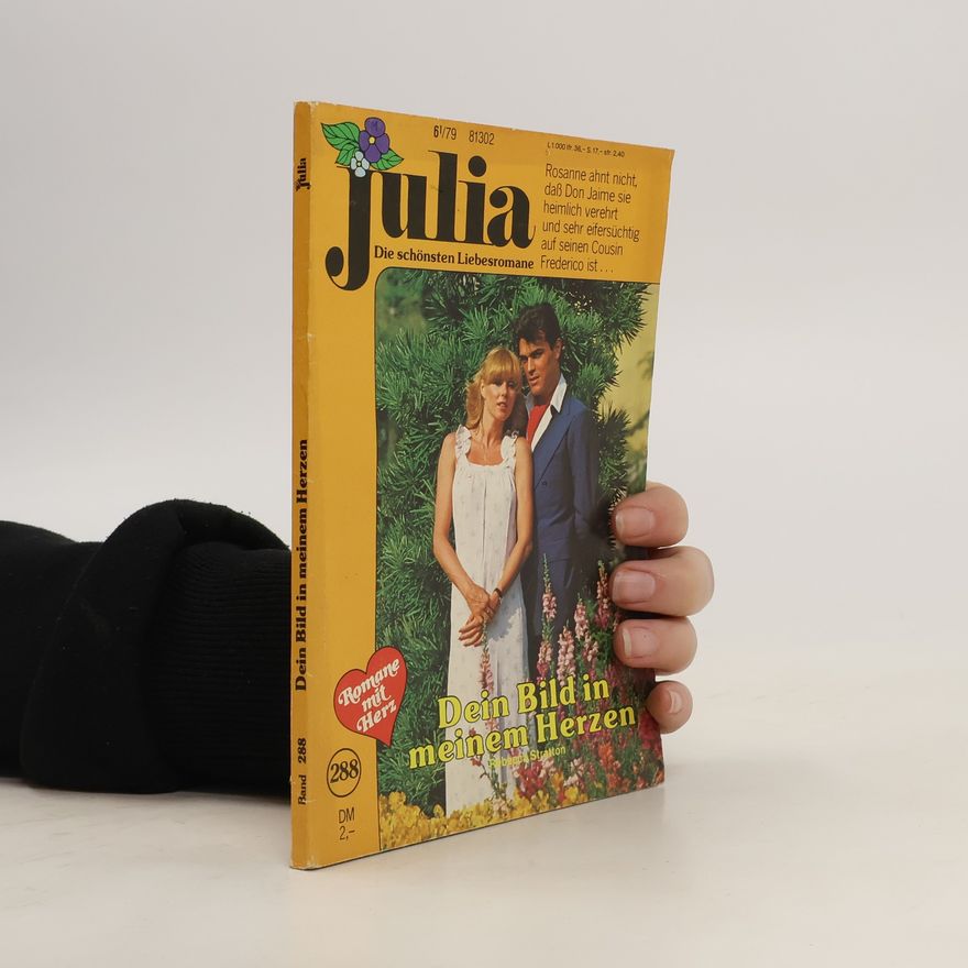 Rebecca Stratton Julia Band 288. Dein Bild in meinem Herzen