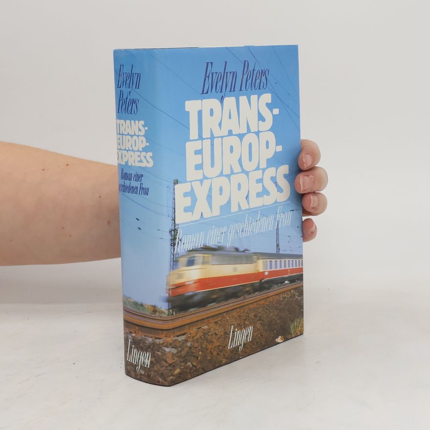 Evelyn Peters Transeuropexpress