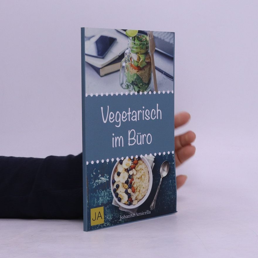 Johanna Amicella Vegetarisch Im Büro