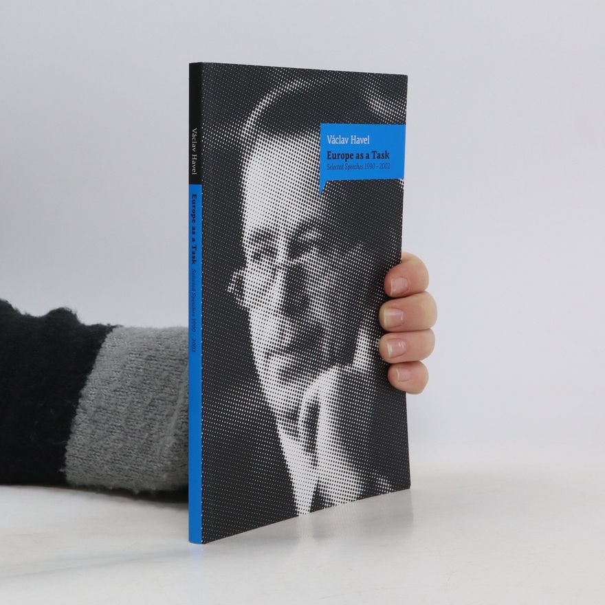 Václav Havel Europe as a Task