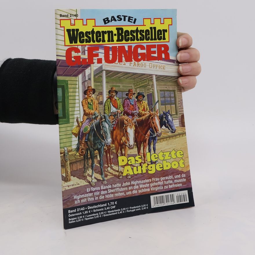 Gert Fritz Unger Western-Bestseller 2140. Das letzte Aufgebot