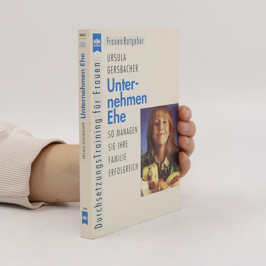 Ursula Gersbacher Unternehmen Ehe