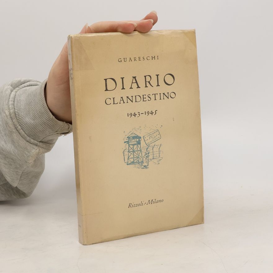 Giovannino Guareschi Diario clandestino 1943-1945