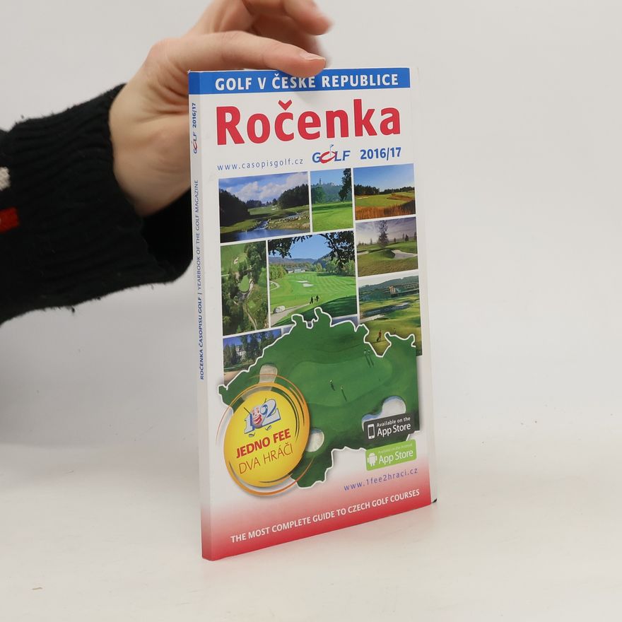 Collectif d'auteurs Golf v České republice. Ročenka 2016/17