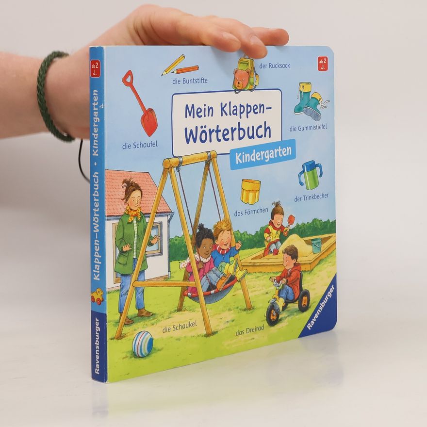Susanne Gernhäuser Mein Klappen-Wörterbuch: Kindergarten