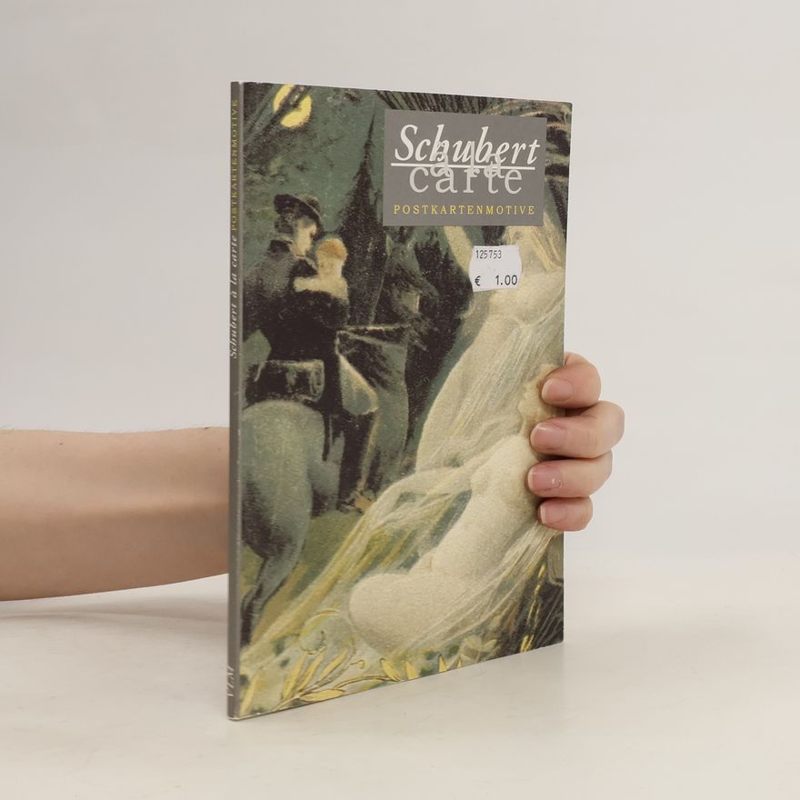 Autorenkollektiv Schubert à la carte. Postkartenmotive