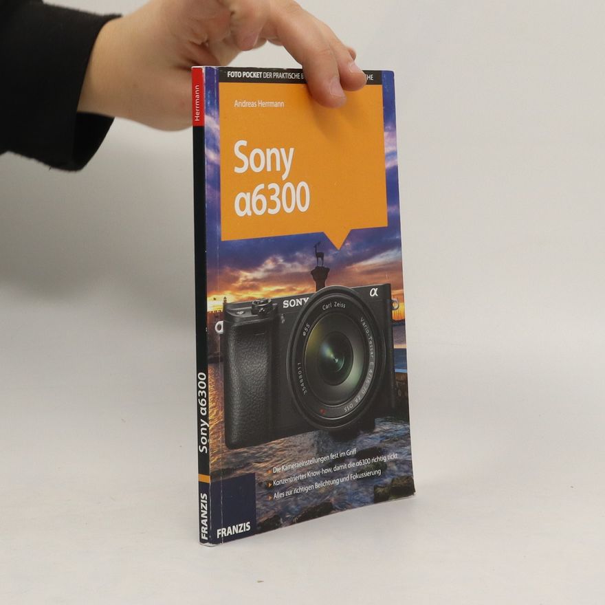 Andreas Herrmann Sony a6300