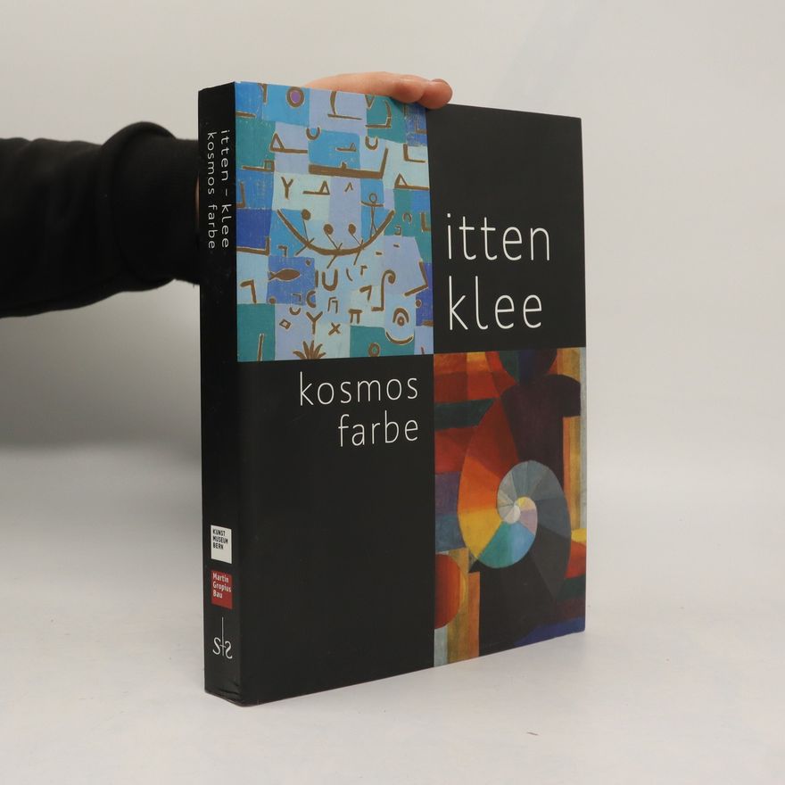 Christoph Wagner Itten – Klee. Kosmos Farbe