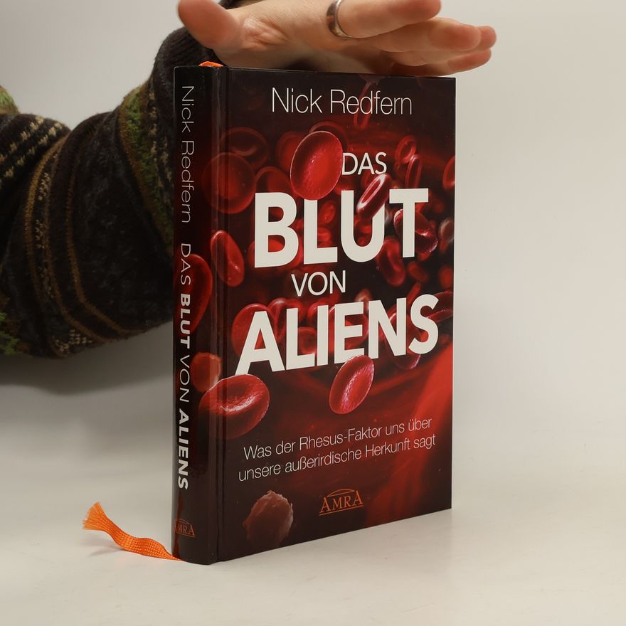 Nick Redfern Das Blut von Aliens