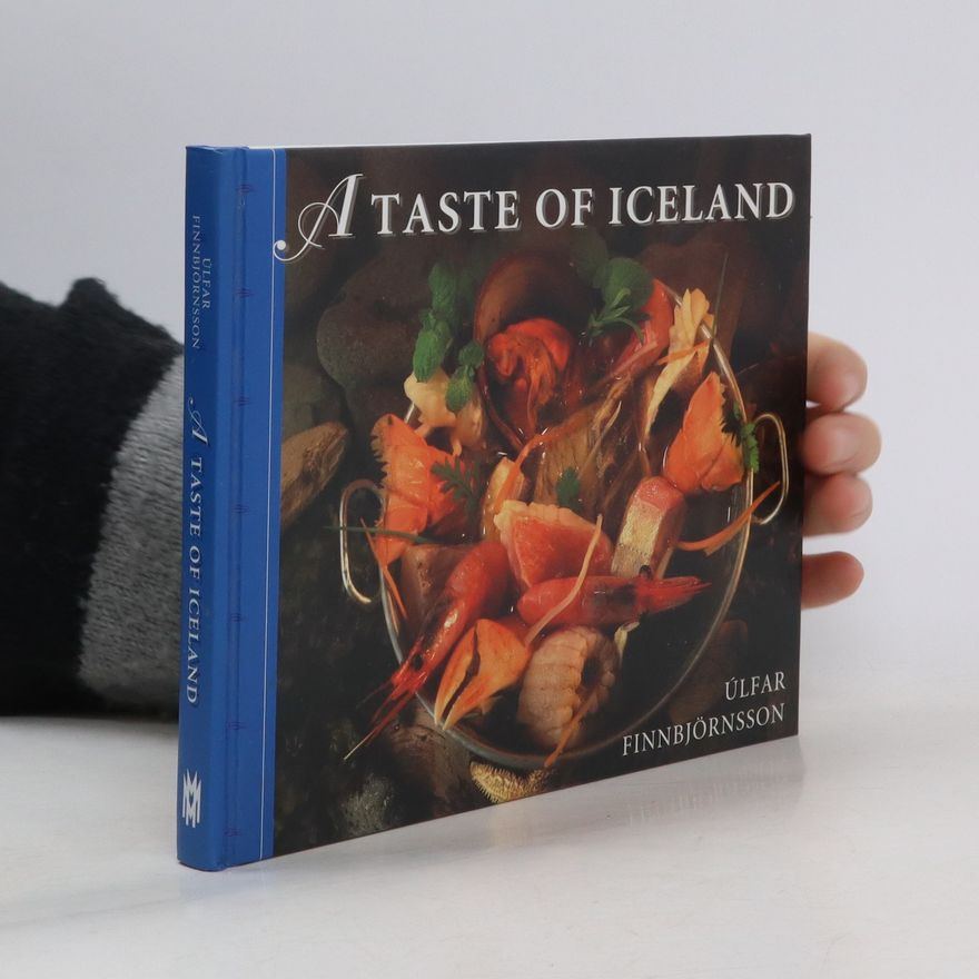 Úlfar Finnbjörnsson A Taste of Iceland