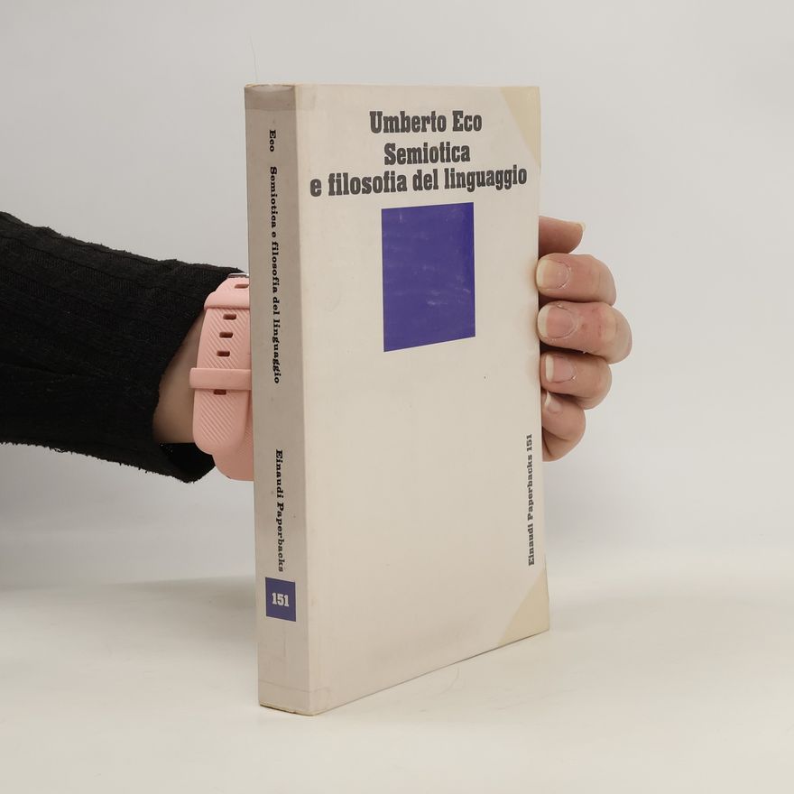 Umberto Eco Semiotica e filosofia del linguaggio