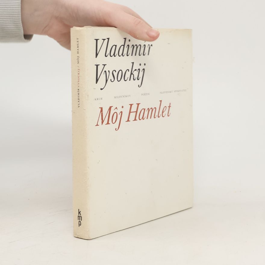 Vladimir Vysotsky Moj Hamlet