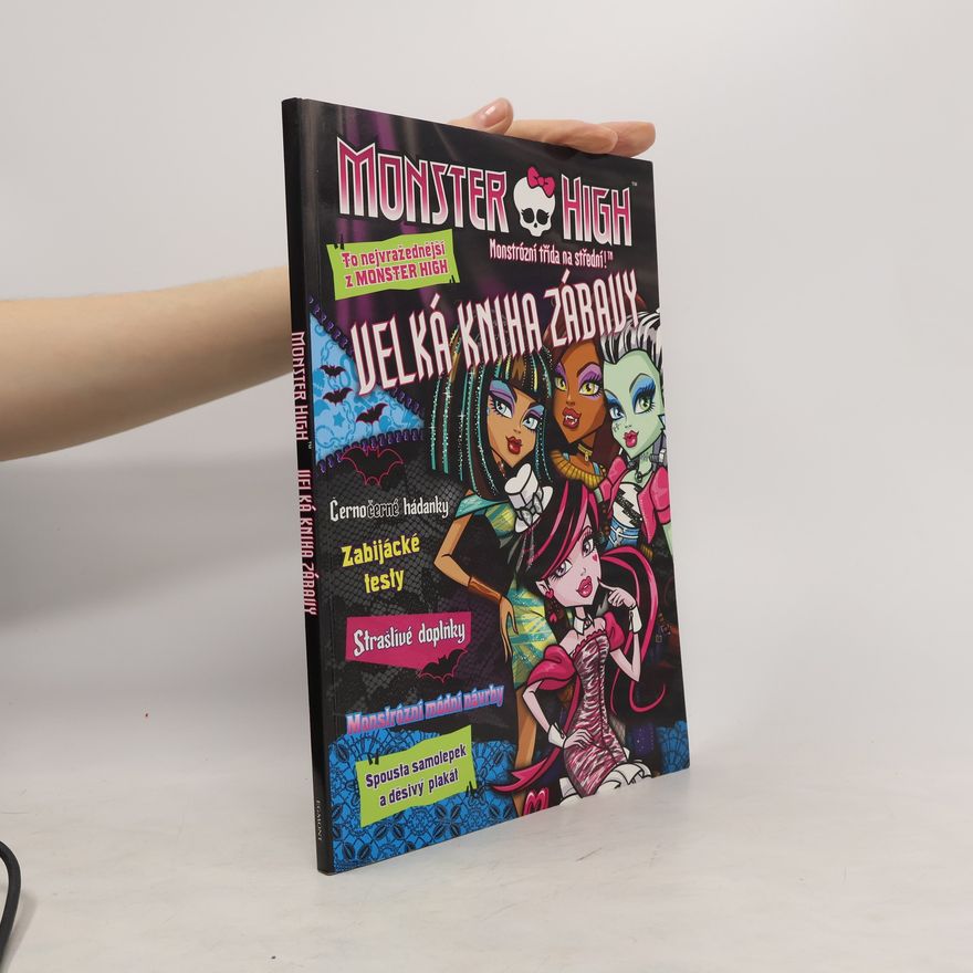 Collectif d'auteurs Monster High - Velká kniha zábavy
