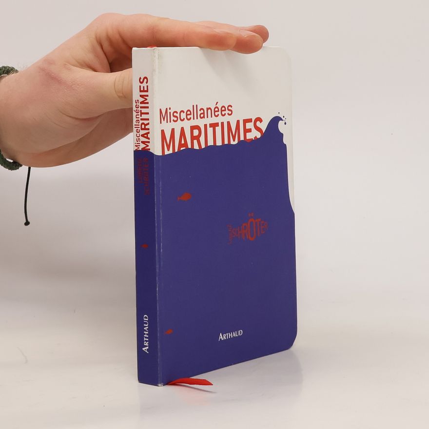 Lorenz Schröter Miscellanées maritimes