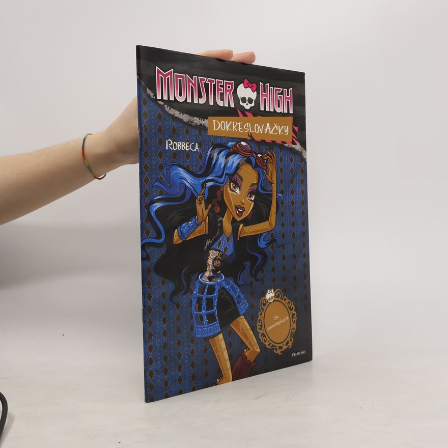 Autorenkollektiv Monster High dokreslovačky Robbeca / Venus