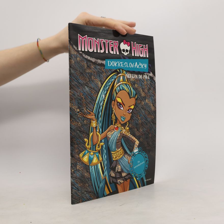 Collectif d'auteurs Monster High - Dokreslovačky. Nefera a Operetta