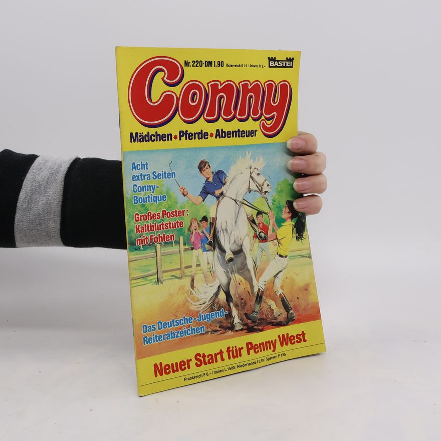 Autorenkollektiv Conny. Mädchen - Pferde - Abenteuer. Nr. 220