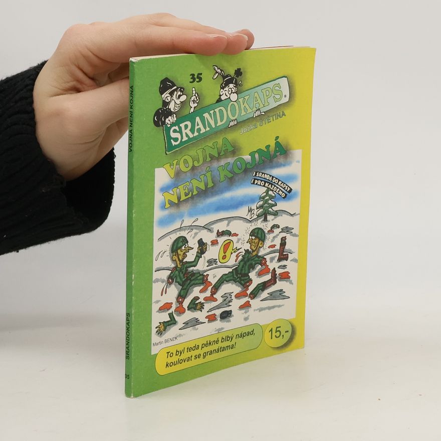 Autorenkollektiv Srandokaps 35. Vojna není kojná