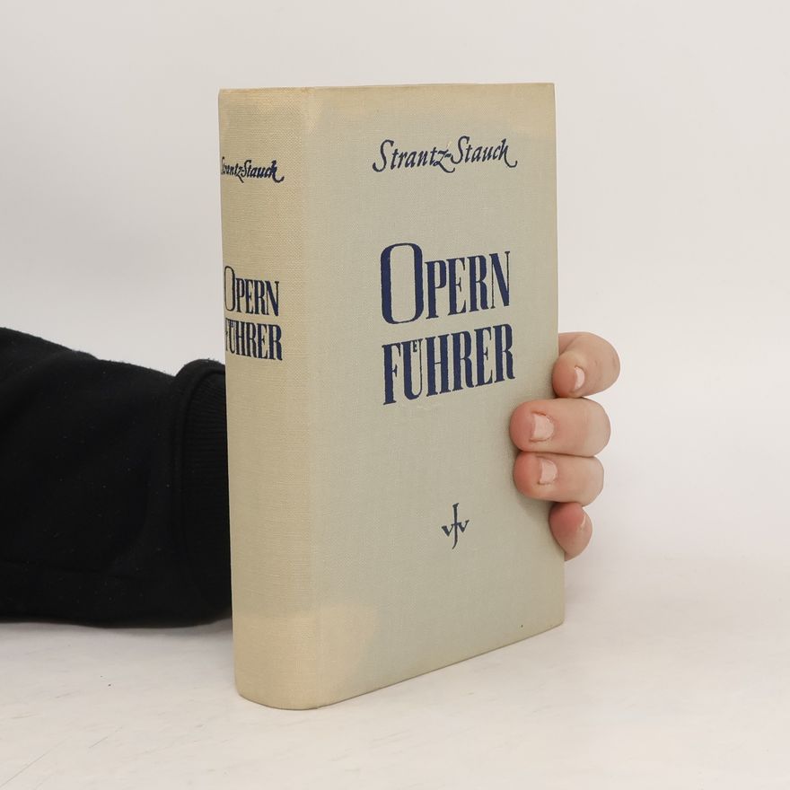Strantz Stauch Opern Führer
