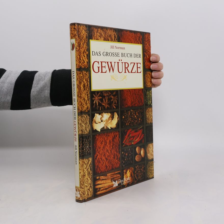Jill Norman Das grosse Buch der Gewürze