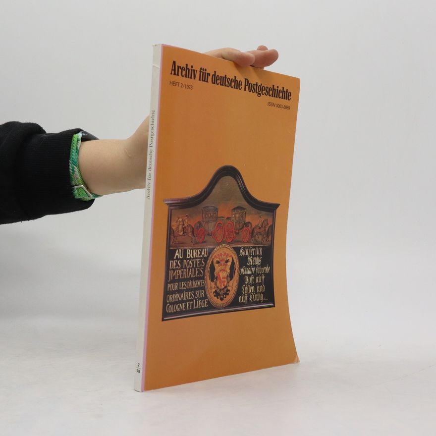 Collectif d'auteurs Archiv für deutsche Postgeschichte 2/1978