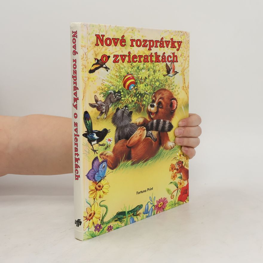 Kolektiv autorů Nové rozprávky o zvieratkách
