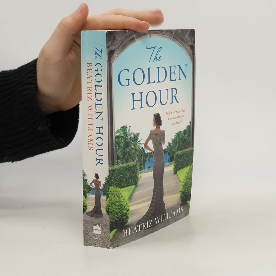 Beatriz Williams The Golden Hour