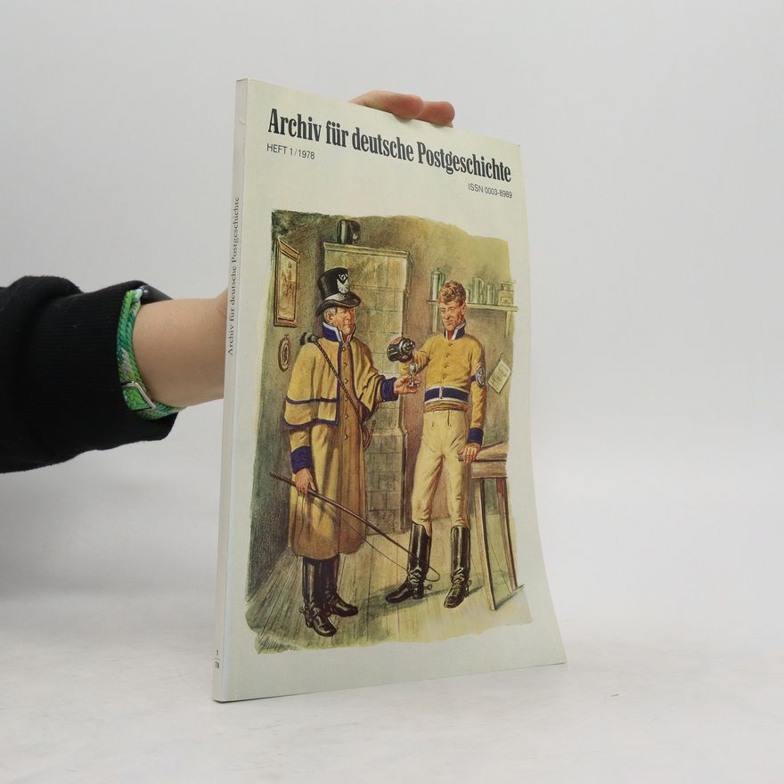 Autorenkollektiv Archiv für deutsche Postgeschichte 1/1978