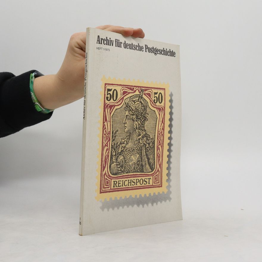 Autorenkollektiv Archiv für deutsche Postgeschichte 1/1975