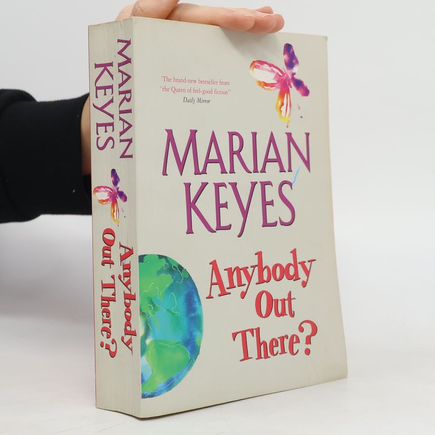 Marian Keyes Anybody out there?