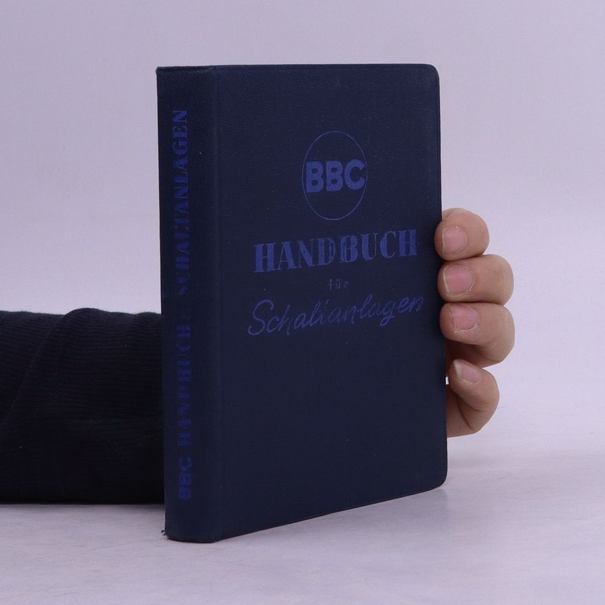 Collectif d'auteurs Handbuch für Planung, Konstruktion und Montage von Schaltanlagen