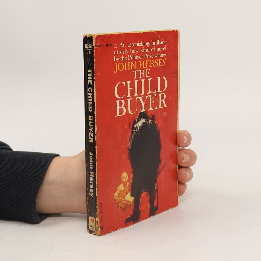 John Hersey The Child Buyer