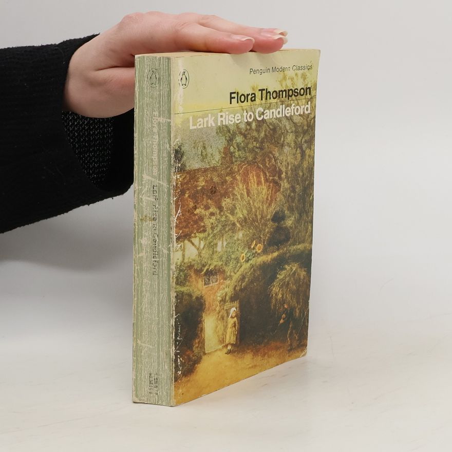Flora Thompson Lark Rise to Candleford