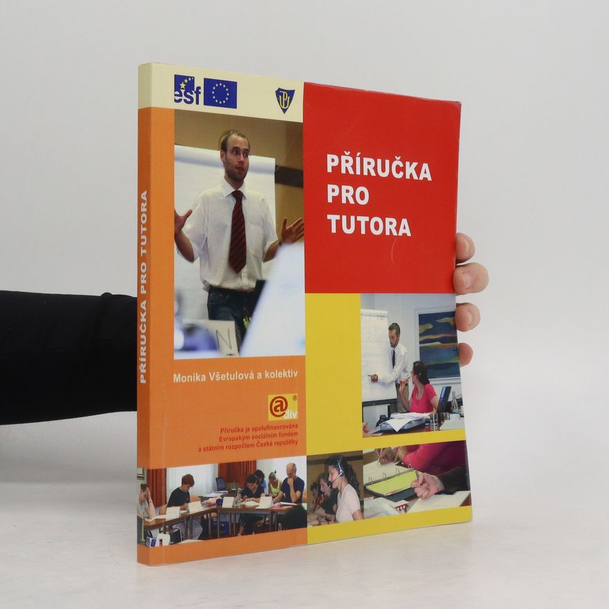 Monika Všetulová Příručka pro tutora