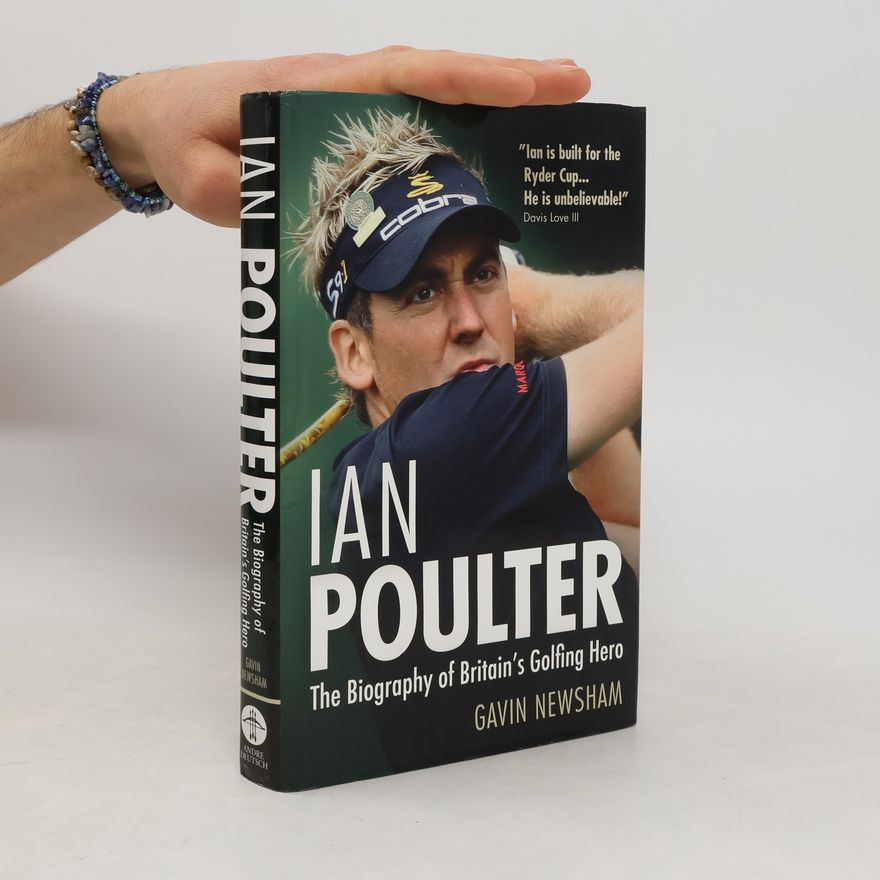 Gavin Newsham Ian Poulter