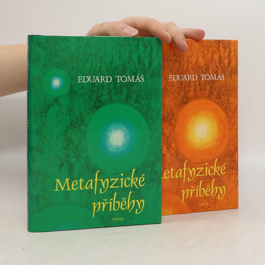 Eduard Tomáš Metafyzické příběhy: 1.-2. díl, 2 svazky, komplet