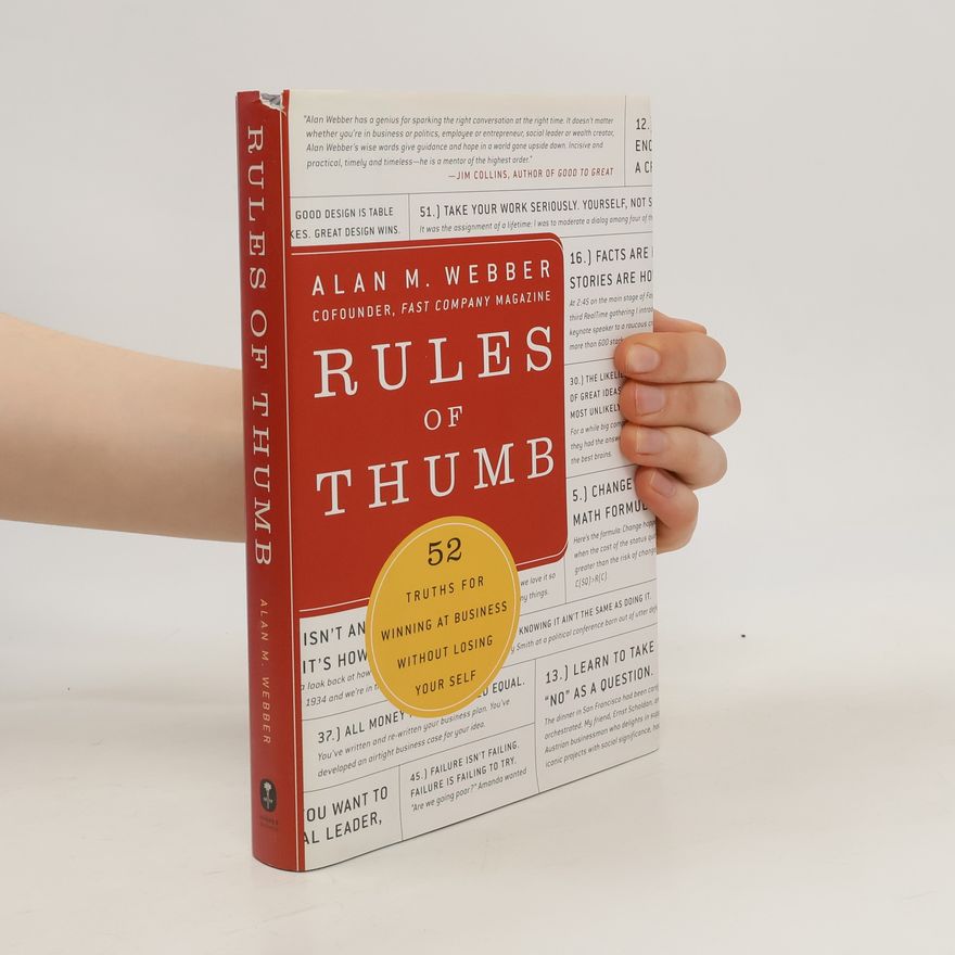 Alan M. Webber Rules of Thumb